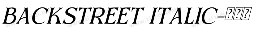 BACKSTREET ITALIC字体转换